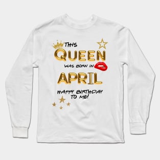 April Birthday Long Sleeve T-Shirt